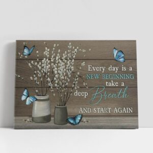 Christian Canvas Wall Art, Every Day Is…