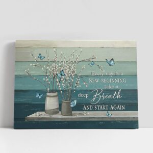 Christian Canvas Wall Art, Every Day Is…