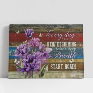 Christian Canvas Wall Art, Every Day Is…
