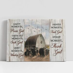 Christian Canvas Wall Art, Every Moment Thank…