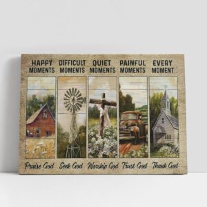 Christian Canvas Wall Art, Every Moment Thank…
