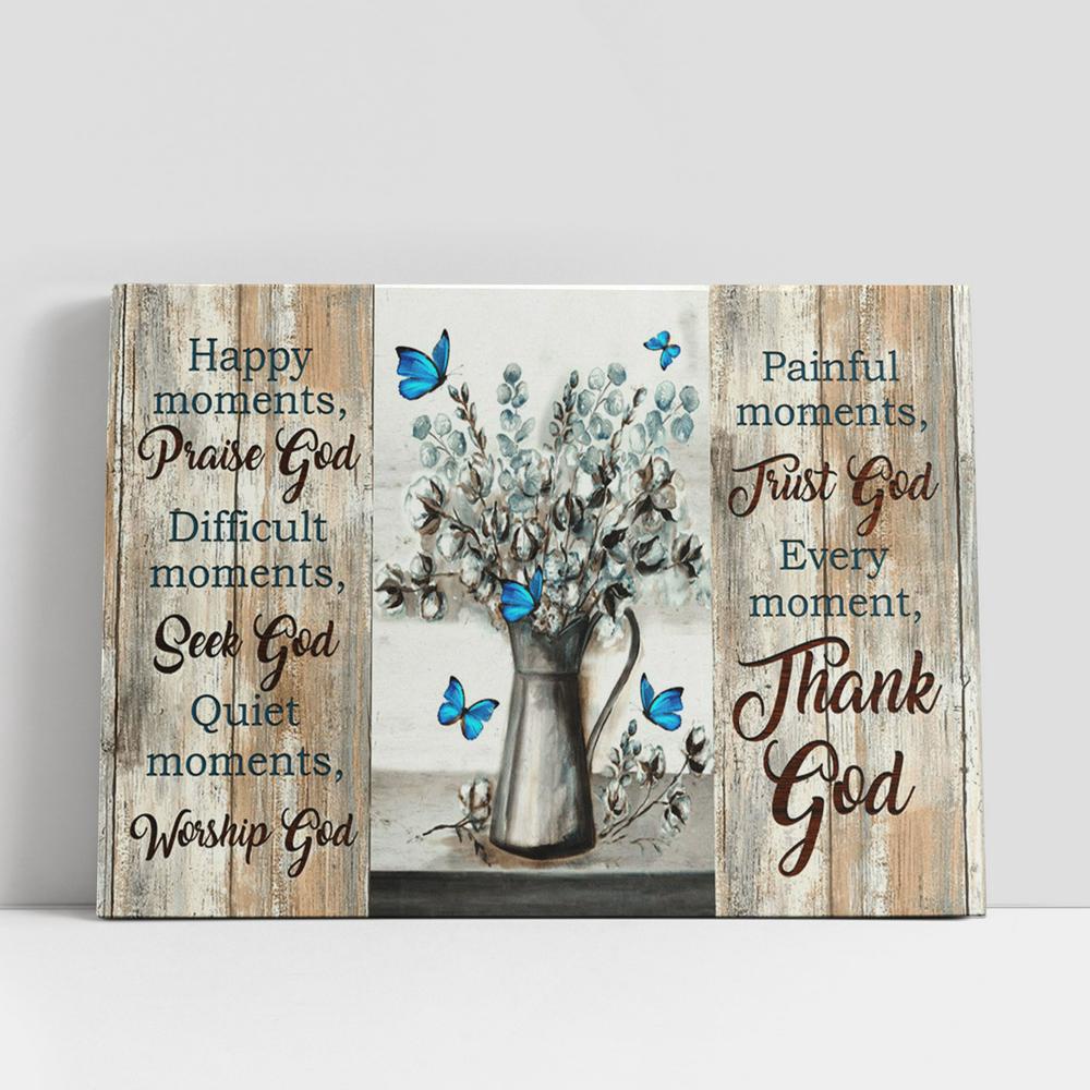 Christian Canvas Wall Art, Every Moment Thank God Large Canvas Art