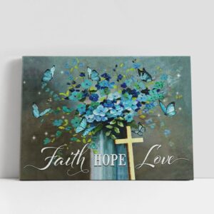 Christian Canvas Wall Art, Faith Hope Love…