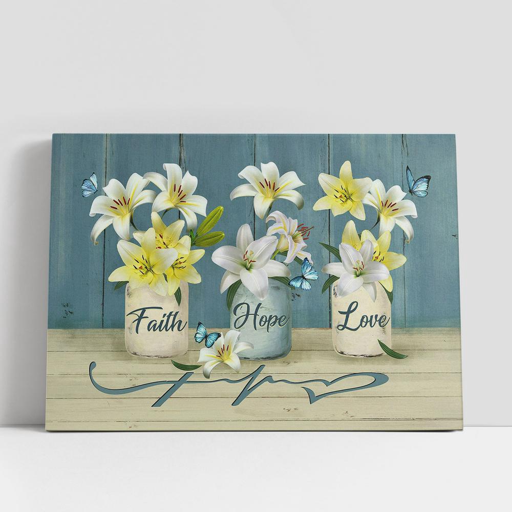 Christian Canvas Wall Art, Faith Hope Love White Lily Blue Butterfly Canvas Prints, Religious Canvas Art