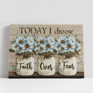 Christian Canvas Wall Art, Faith Over Fear…