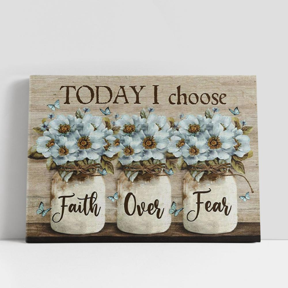 Christian Canvas Wall Art, Faith Over Fear Canvas Wall Art, White Daisy Flowers