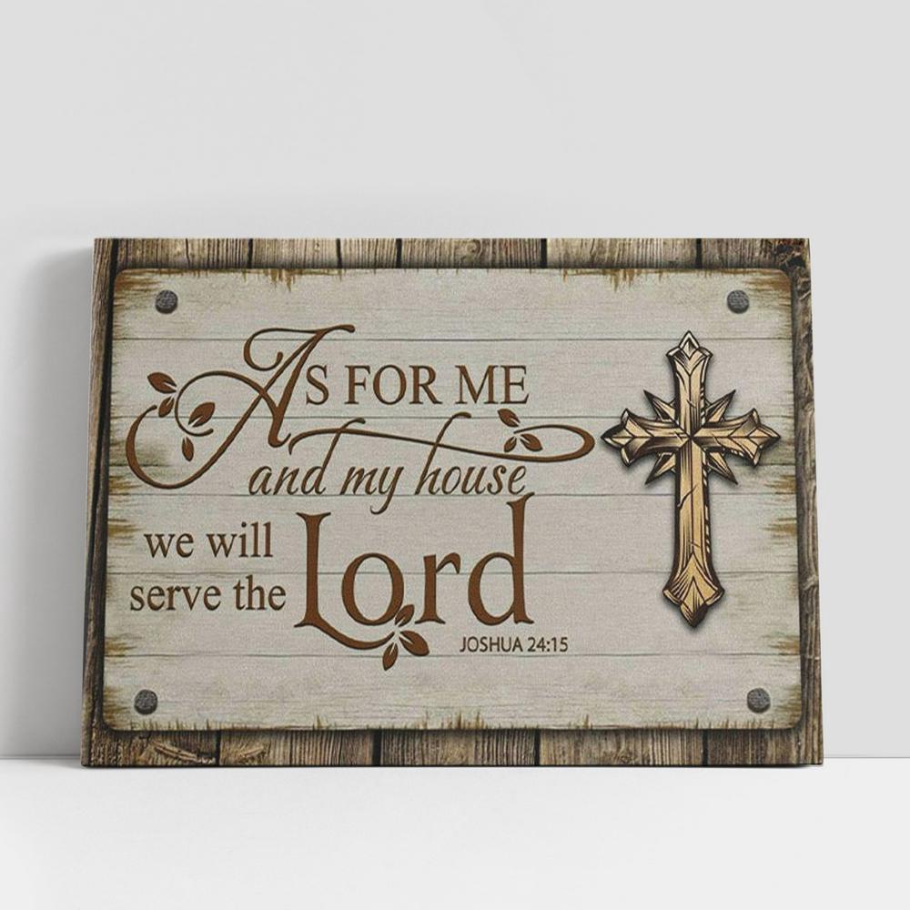 Christian Canvas Wall Art, Farmhouse, As For Me And My House 2415 Canvas Print, Bible Verse Wall Art