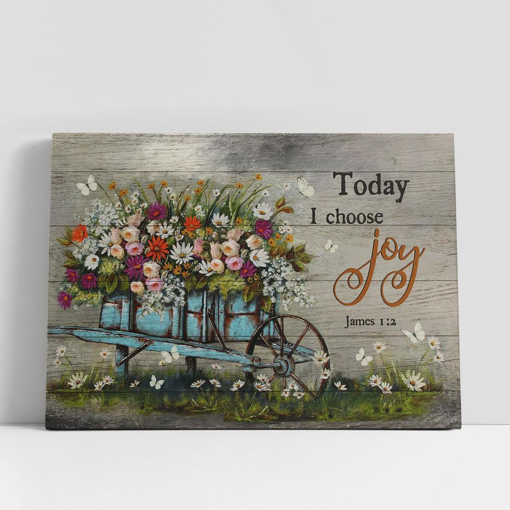 Christian Canvas Wall Art, Flower Wooden Cart Today I Choose Joy Canvas Prints, Religious Canvas Art