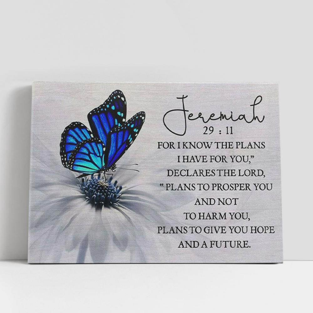 Christian Canvas Wall Art, For I Know The Plans I Have For You Jeremiah 2911 Butterfly Canvas Wall Art
