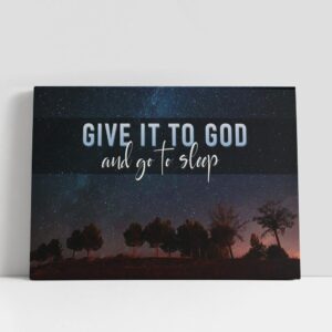 Christian Canvas Wall Art, Give It To…