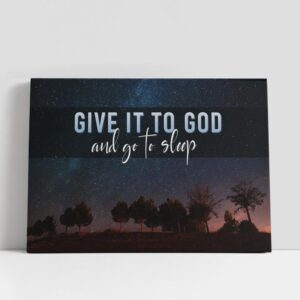 Christian Canvas Wall Art, Give It To…