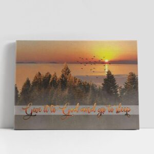 Christian Canvas Wall Art, Give It To…