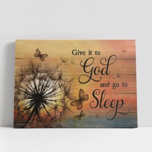 Christian Canvas Wall Art, Give It To…