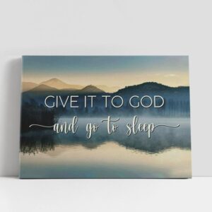 Christian Canvas Wall Art, Give It To…