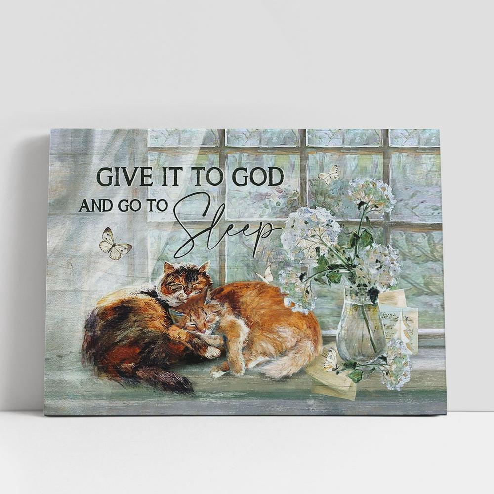 Christian Canvas Wall Art, Give It To God White Hydrangea Sleeping Cat Canvas Prints, Religious Canvas Art Christian Canvas Wall Art, Give It To God White Hydrangea Sleeping Cat Canvas Prints, Religious Canvas Art