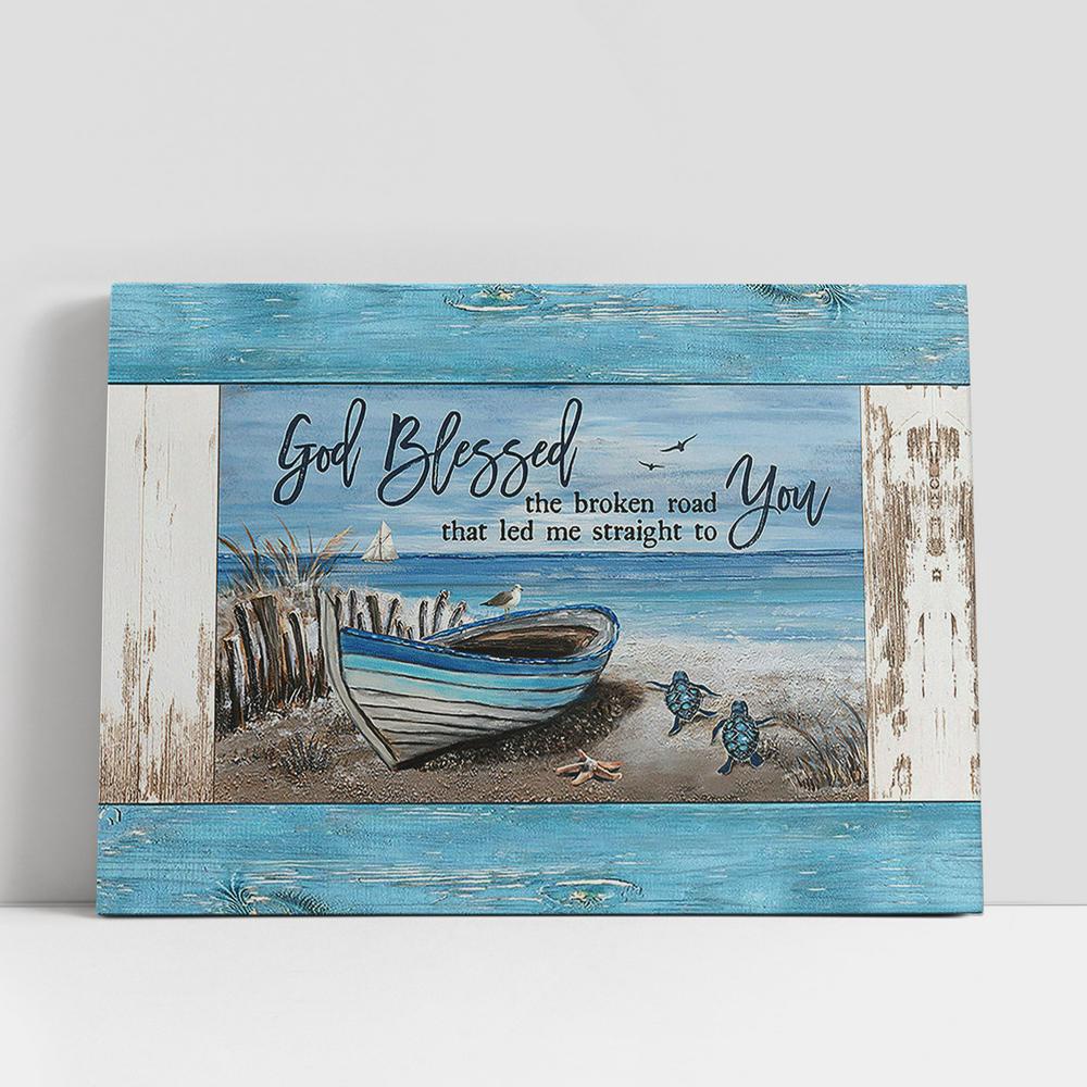 Christian Canvas Wall Art, God Blessed The Broken Road Blue Wooden Boat Sea Turtle Canvas Wall Art Christian Canvas Wall Art, God Blessed The Broken Road Blue Wooden Boat Sea Turtle Canvas Wall Art