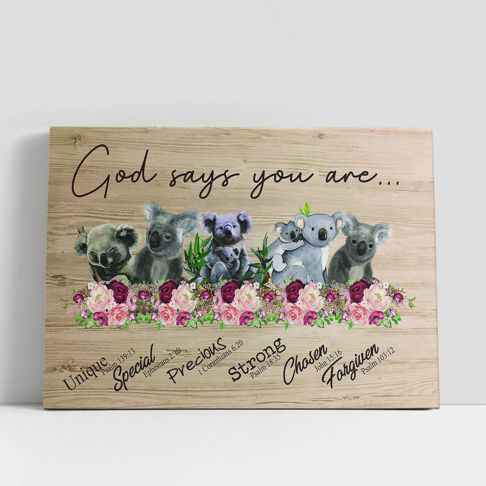Christian Canvas Wall Art, God Say You Are Koala Canvas Wall Art, Scripture Canvas Prints Christian Canvas Wall Art, God Say You Are Koala Canvas Wall Art, Scripture Canvas Prints