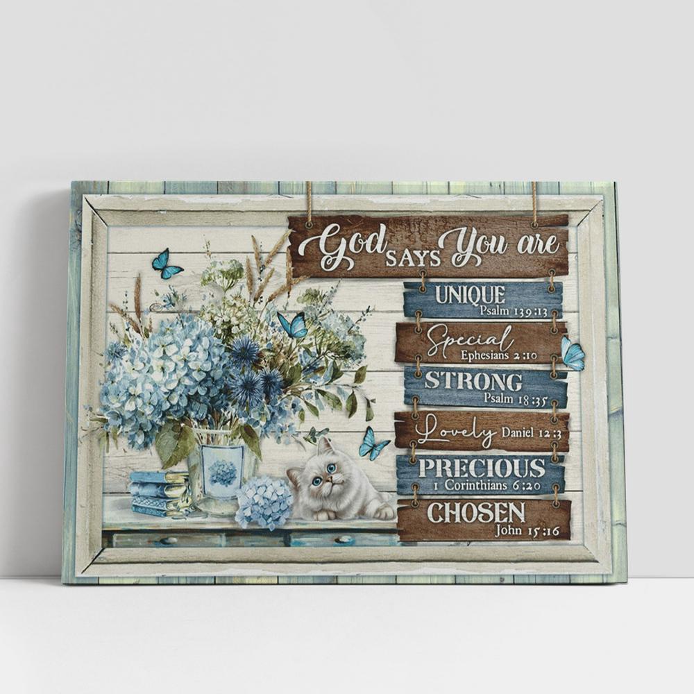 Christian Canvas Wall Art, God Says You Are Unique Special Strong Lovely Precious Chosen Cat Flower Butterfly Large Canvas Art, Christian Canvas Art