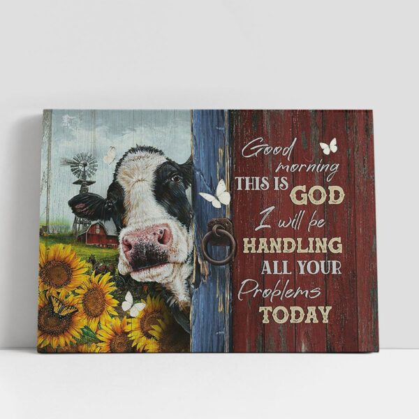 Christian Canvas Wall Art, Good Morning This Is God Dairy Cow Sunflower Garden White Butterfly Canvas Wall Art, Christian Canvas Art