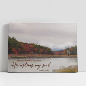 Christian Canvas Wall Art, He Leads Me…