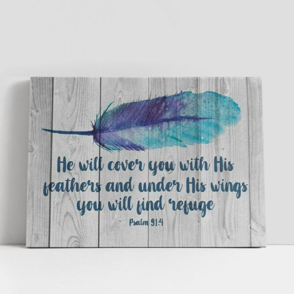 Christian Canvas Wall Art, He Will Cover You With His Feathers Psalm 914 Bible Verse Canvas Wall Art, Christian Canvas Art