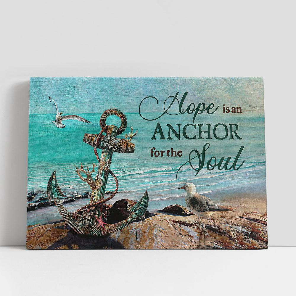 Christian Canvas Wall Art, Hope Is An Anchor For The Soul Brilliant Ocean Seagull Canvas Wall Art, Christian Canvas Art Christian Canvas Wall Art, Hope Is An Anchor For The Soul Brilliant Ocean Seagull Canvas Wall Art, Christian Canvas Art