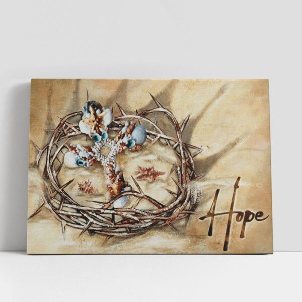 Christian Canvas Wall Art, Hope Seashell Cross Crown Of Thorns Sand Large Canvas Art Home Decor, Christian Canvas Art