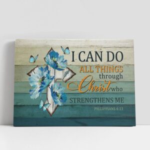 Christian Canvas Wall Art, I Can Do…