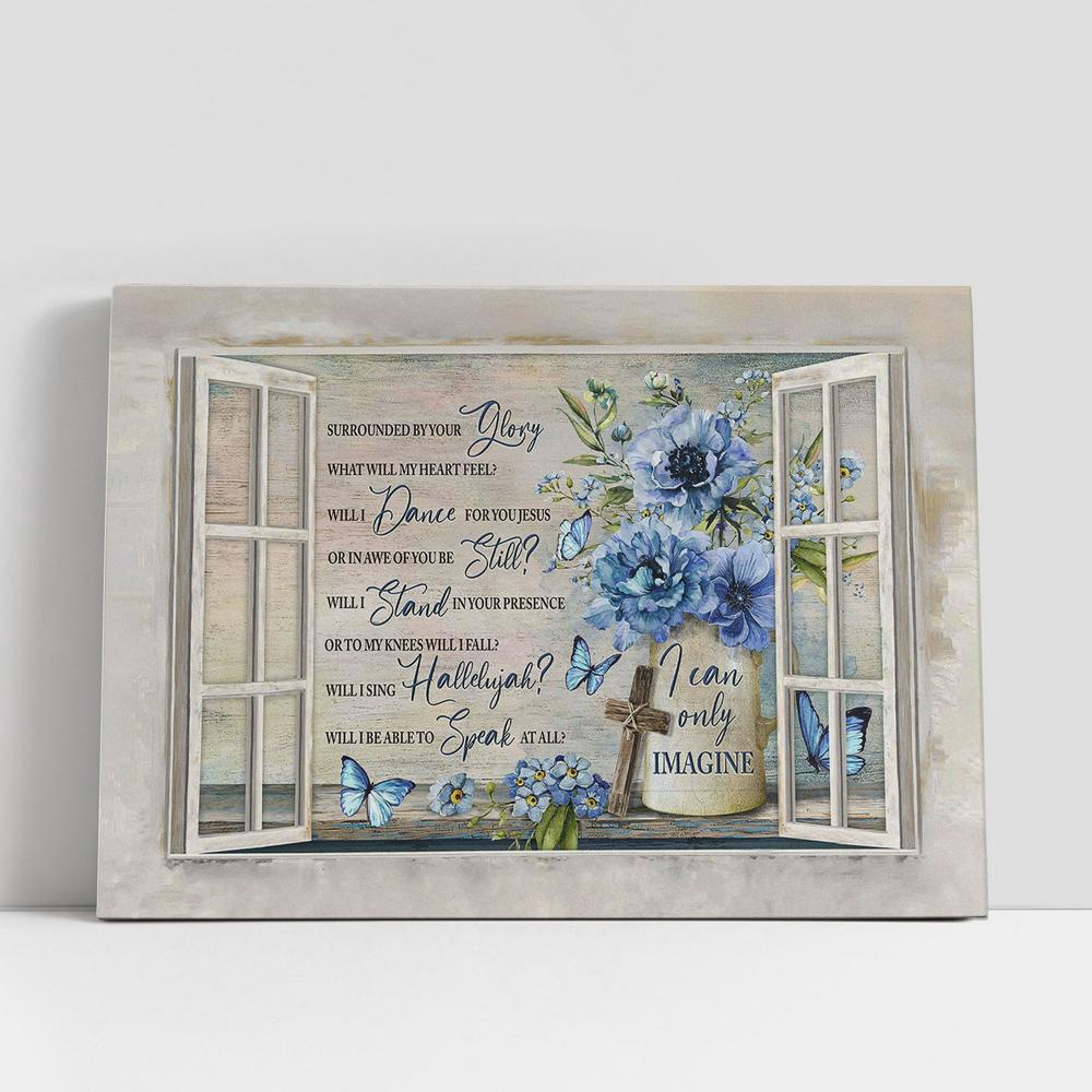 Christian Canvas Wall Art, I Can Only Imagine Blue Flower Vase Butterfly Wall Art Canvas, Christian Canvas Art Christian Canvas Wall Art, I Can Only Imagine Blue Flower Vase Butterfly Wall Art Canvas, Christian Canvas Art