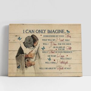 Christian Canvas Wall Art, I Can Only…