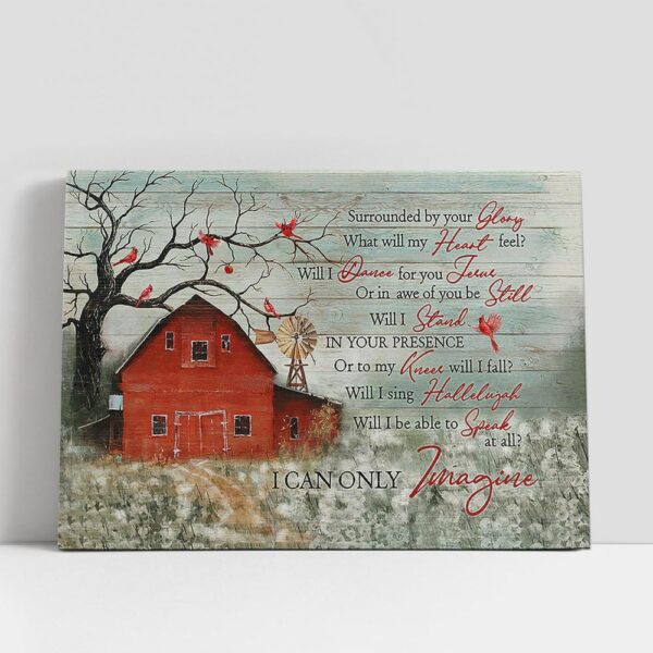 Christian Canvas Wall Art, I Can Only Imagine Canvas, Red Barn Field Of Dandelion Cardinal Large Canvas Art, Christian Canvas Art