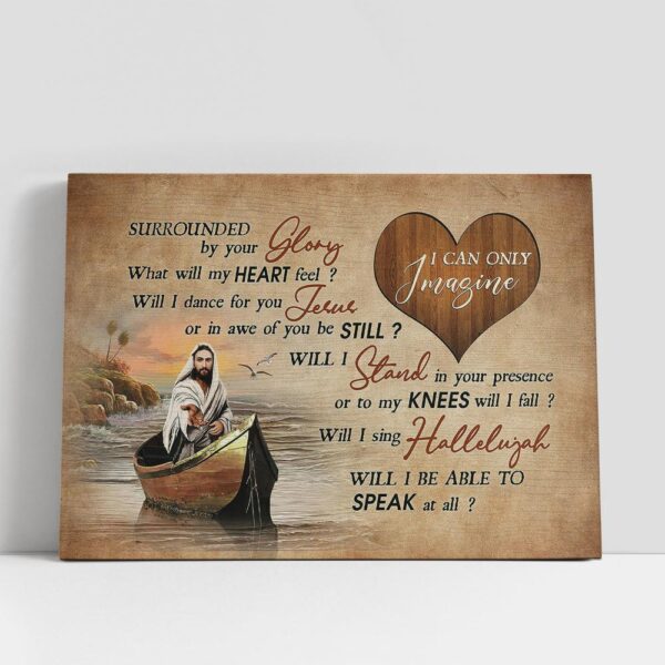 Christian Canvas Wall Art, I Can Only Imagine Canvas, Walking With Jesus Boat Canvas Wall Art, Christian Canvas Art