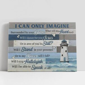 Christian Canvas Wall Art, I Can Only…