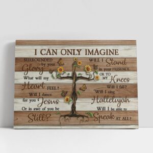 Christian Canvas Wall Art, I Can Only…