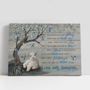 Christian Canvas Wall Art, I Can Only…