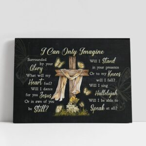 Christian Canvas Wall Art, I Can Only…