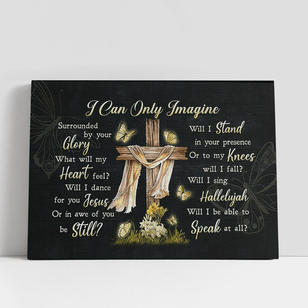 Christian Canvas Wall Art, I Can Only Imagine Wooden Cross Butterfly Canvas Prints, Christian Canvas Art Christian Canvas Wall Art, I Can Only Imagine Wooden Cross Butterfly Canvas Prints, Christian Canvas Art