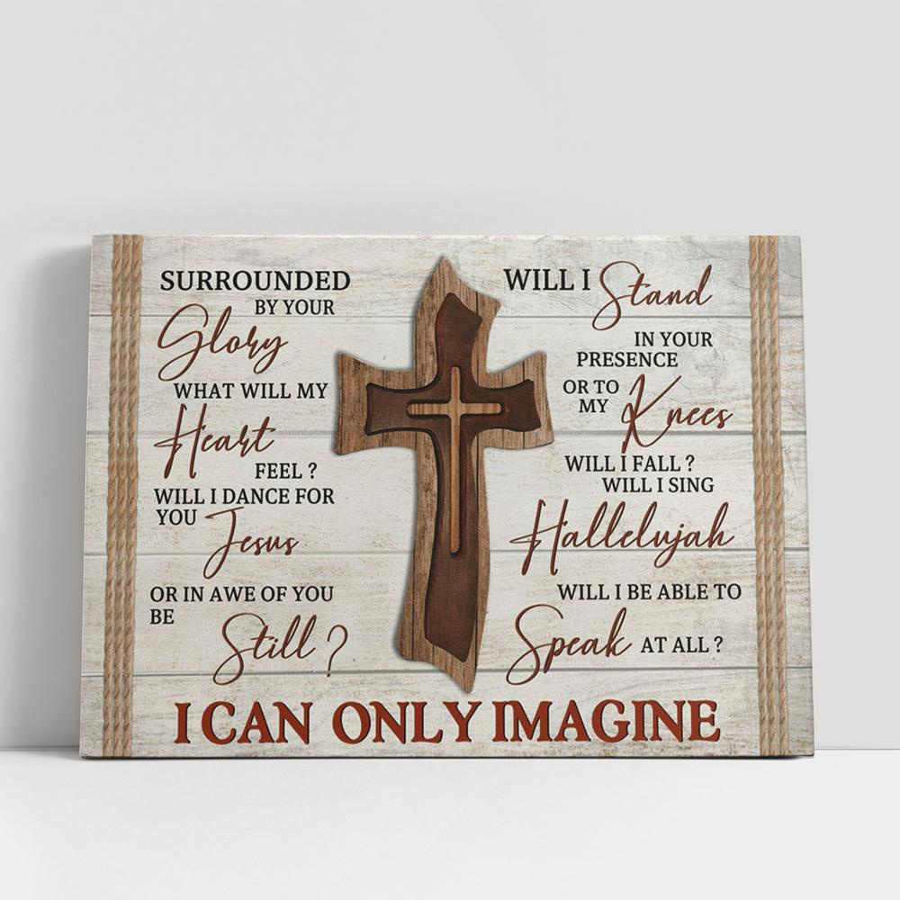 Christian Canvas Wall Art, I Can Only Imagine Wooden Cross Large Canvas Art Home Decor, Christian Canvas Art Christian Canvas Wall Art, I Can Only Imagine Wooden Cross Large Canvas Art Home Decor, Christian Canvas Art