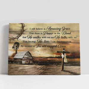 Christian Canvas Wall Art, I Still Believe…