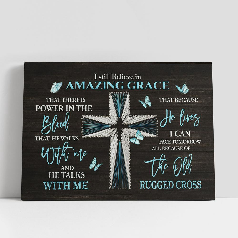 Christian Canvas Wall Art, I Still Believe In Amazing Grace Blue Cross Butterfly Wall Art Canvas, Christian Canvas Art Christian Canvas Wall Art, I Still Believe In Amazing Grace Blue Cross Butterfly Wall Art Canvas, Christian Canvas Art