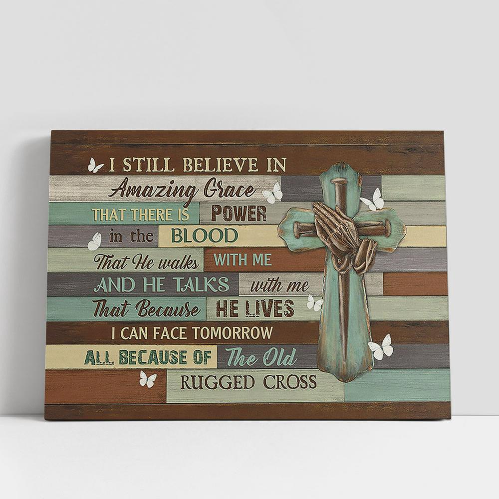Christian Canvas Wall Art, I Still Believe In Amazing Grace Canvas, Praying Hands Nail Cross White Butterfly Large Canvas Art, Christian Canvas Art Christian Canvas Wall Art, I Still Believe In Amazing Grace Canvas, Praying Hands Nail Cross White Butterfly Large Canvas Art, Christian Canvas Art