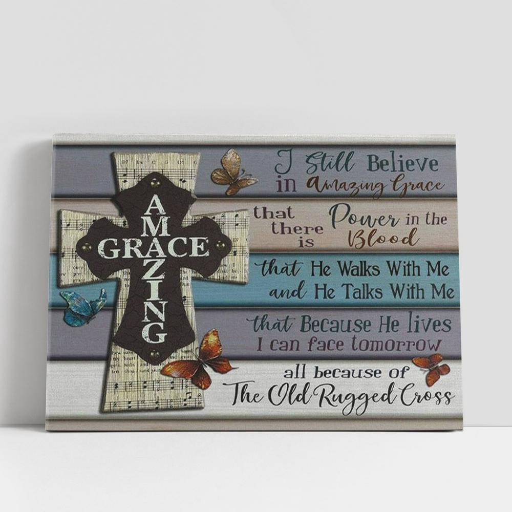 Christian Canvas Wall Art, I Still Believe In Amazing Grace Canvas Print Decor, Christian Canvas Art Christian Canvas Wall Art, I Still Believe In Amazing Grace Canvas Print Decor, Christian Canvas Art