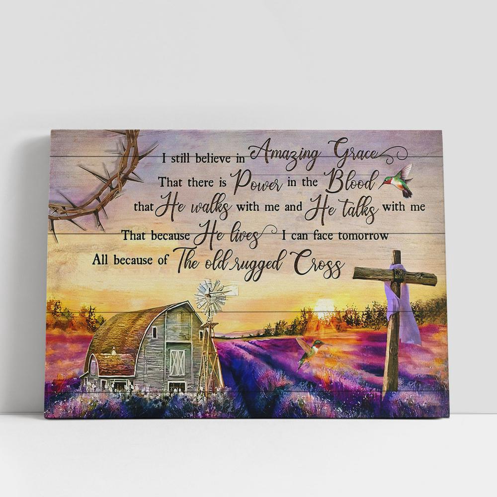 Christian Canvas Wall Art, I Still Believe In Amazing Grace Canvas Wall Art, Christian Canvas Art Christian Canvas Wall Art, I Still Believe In Amazing Grace Canvas Wall Art, Christian Canvas Art