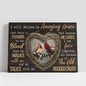 Christian Canvas Wall Art, I Still Believe…