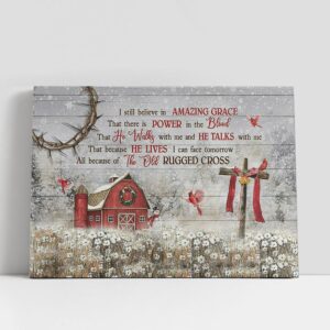 Christian Canvas Wall Art, I Still Believe…