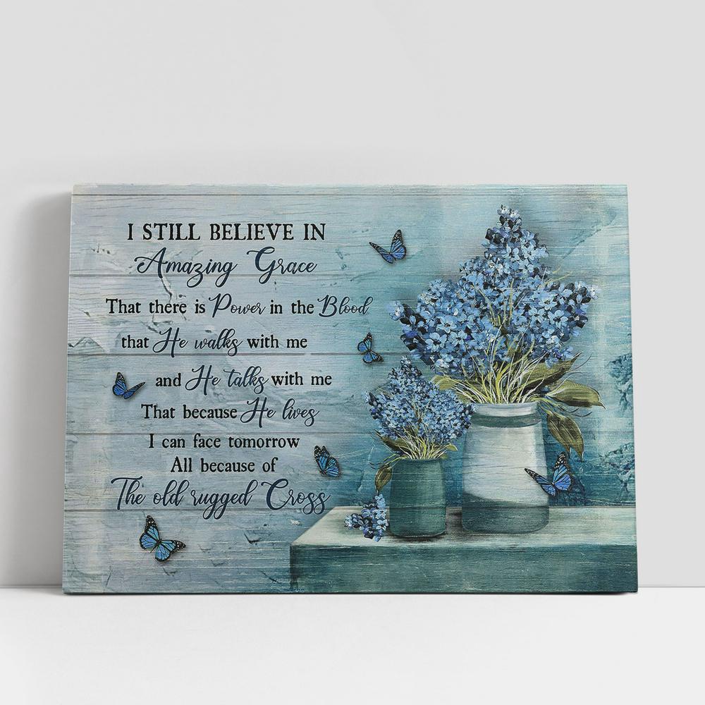 Christian Canvas Wall Art, I Still Believe In Grace Baby Flower Vase Blue Butterfly Canvas Wall Art, Christian Canvas Art Christian Canvas Wall Art, I Still Believe In Grace Baby Flower Vase Blue Butterfly Canvas Wall Art, Christian Canvas Art
