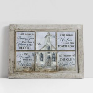 Christian Canvas Wall Art, I Still Believe…