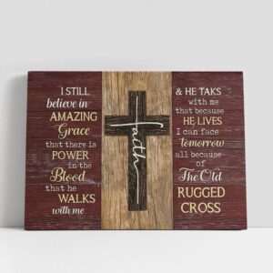Christian Canvas Wall Art, I Still Believe…