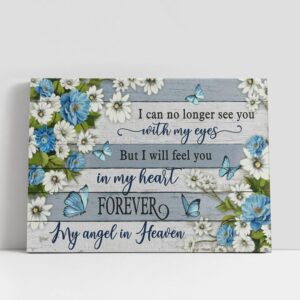 Christian Canvas Wall Art, I Will Feel…
