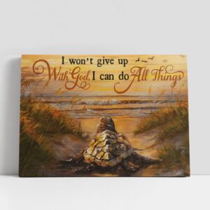 Christian Canvas Wall Art, I Won’t Give…